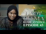 Série - Lady Diama - Saison 1 - Épisode 43 - Bande Annonce