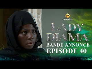 Série - Lady Diama - Saison 1 - Épisode 40 - Bande Annonce