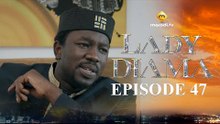 Série - Lady Diama - Saison 1 - Episode 47 - VOSTFR