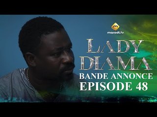 Série - Lady Diama - Saison 1 - Épisode 48 - Bande Annonce