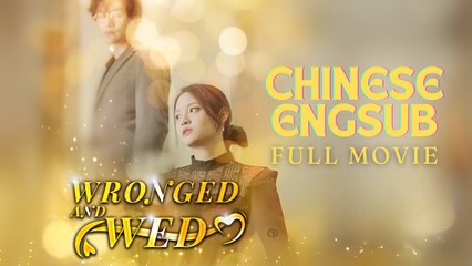 Wronged And Wed Chinwse drama ❤️ Goodshort