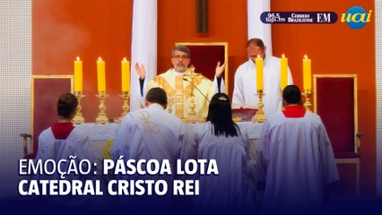Santa Missa de Páscoa reúne fiéis na Catedral Cristo Rei, em BH