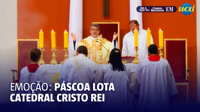 Santa Missa de Páscoa reúne fiéis na Catedral Cristo Rei, em BH