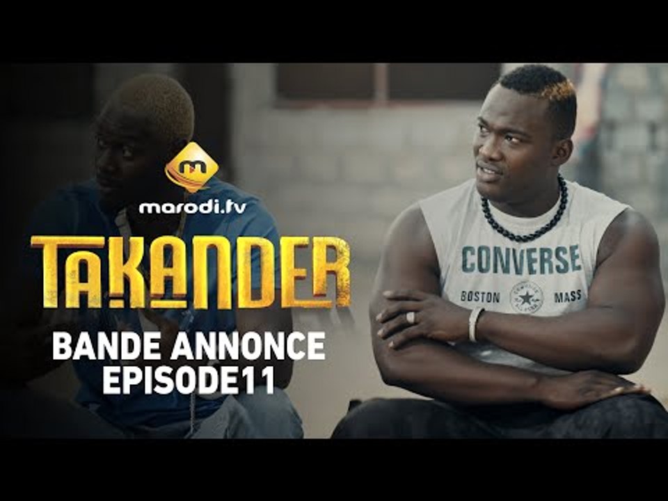 Série - Takander - Saison 1 - Épisode - 11 - Bande Annonce
