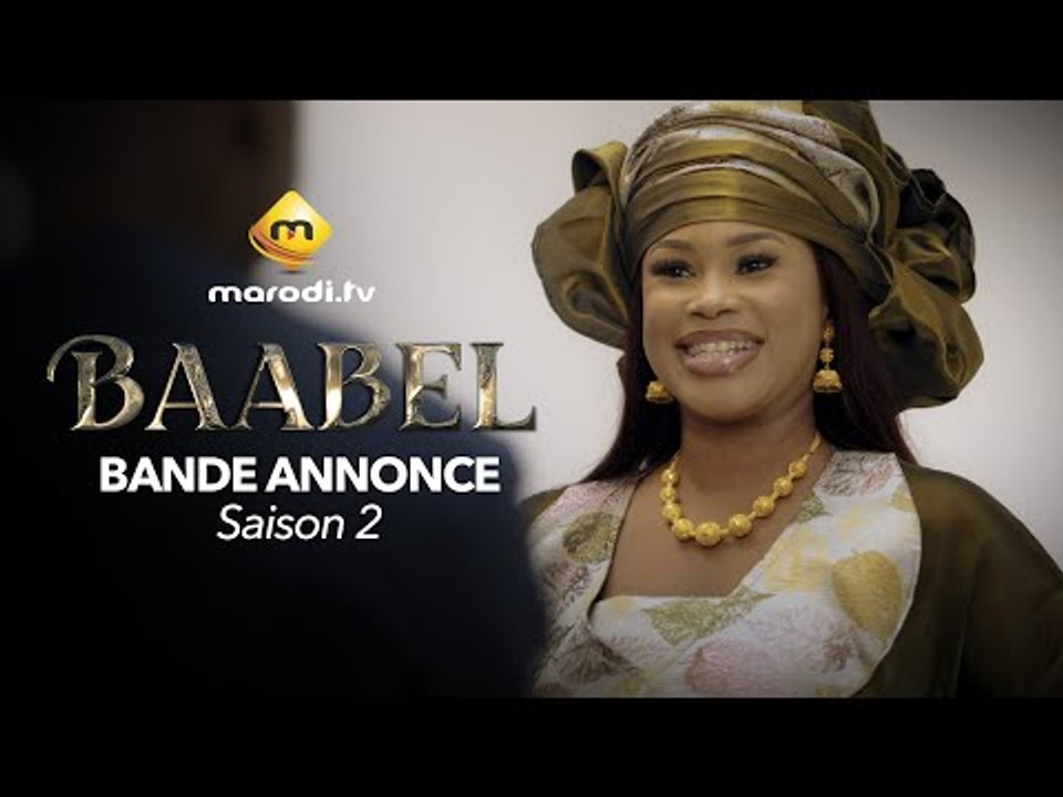 Série - Baabel - Saison 2 - La bande annonce - VOSTFR