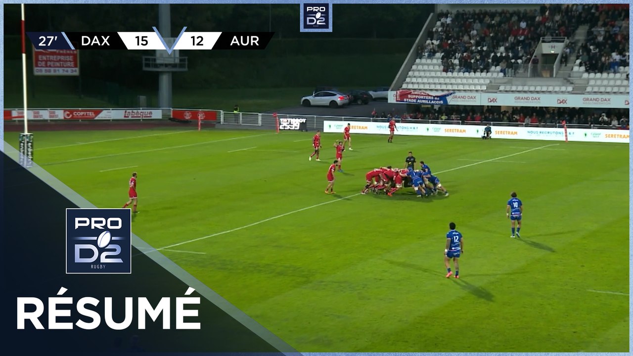 PRO D2 Saison 2024-2025 J27 - Résumé US Dax - Stade Aurillacois