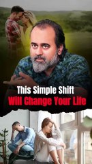 This Simple Shift Will Change Your Life || Acharya Prashant