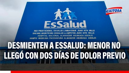 Chiclayo: Tía de niño que perdió testículo desmiente a EsSalud y niega que menor haya llegado con dos días de dolor