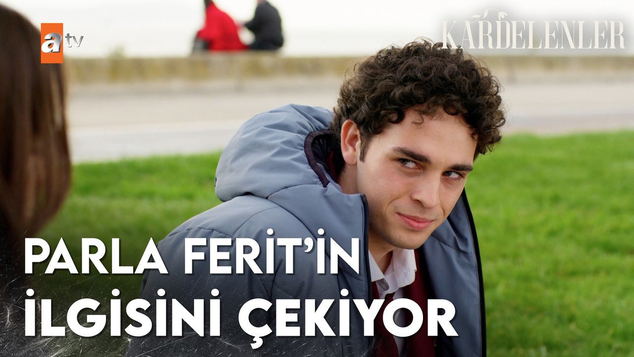 Ferit, Parla'ya gitgide bağlanıyor - Kardelenler 9. Bölüm