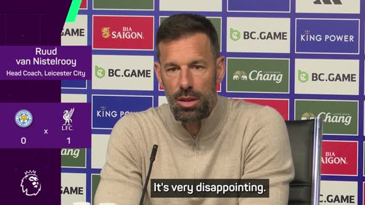 Van Nistelrooy 'very disappointed' with Leicester's relegation