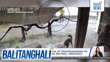 Lalaking nanggahasa at pinagnakawan pa umano ang kaniyang biktima, arestado | Balitanghali