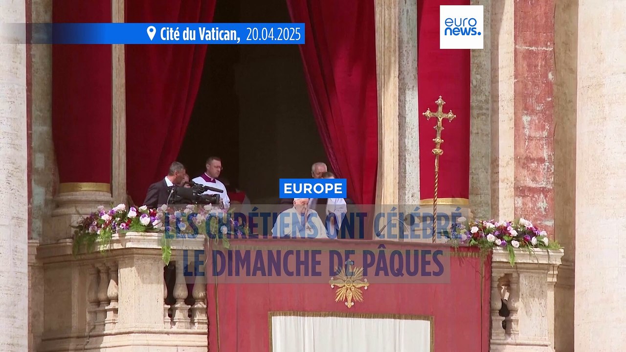 Vatican, Paris, Londres : les chrétiens ont célébré le dimanche de Pâques dans toute l'Europe