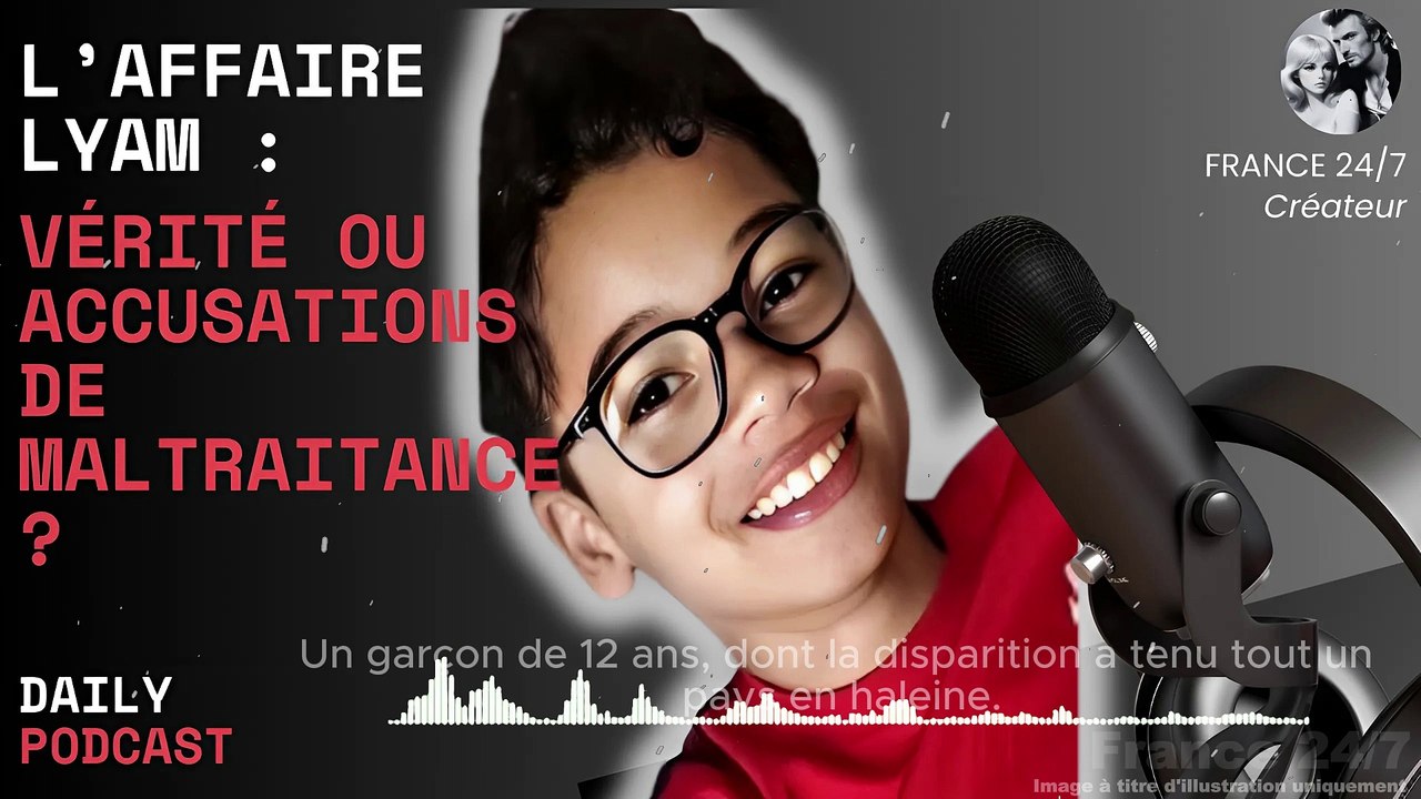 L’affaire Lyam  Vérité ou accusations de maltraitance
