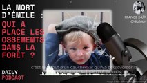La Mort d’Émile  Qui a Placé les Ossements dans la Forêt