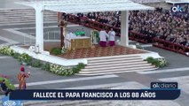 Fallece el Papa Francisco a los 88 años