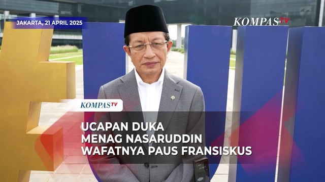 Menag Nasaruddin Umar Ucapkan Duka Mendalam Wafatnya Paus Fransiskus