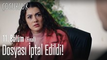 Evlat edinme dosyası iptal edildi! - Çocukluk 11. Bölüm (Final)