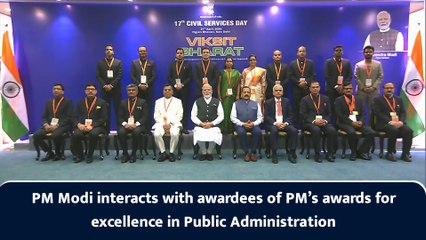 PM Modi interacts with awardees of PM’s awards for excellence in Public Administration