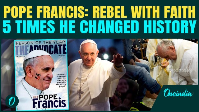 POPE FRANCIS’ LEGACY: LGBTQ Support, 2013 Foot-Washing, Clergy Apologies & Church Reform