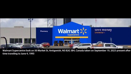 how Walmart Supercentre will look like on 50 Market St, Antigonish, NS B2G 3B4, Canada when time travel gets invented