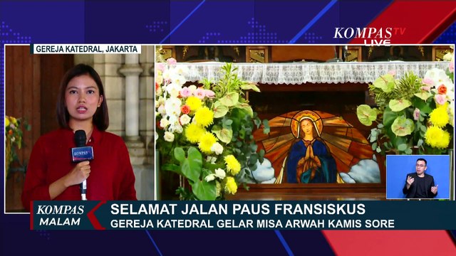 [FULL] Paus Fransiskus Tutup Usia, Gereja Katedral Jakarta Gelar Misa Arwah Kamis Sore