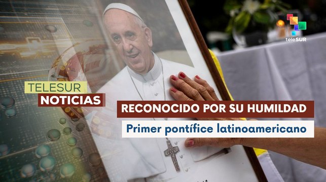 Personalidades se pronunciaron debido al fallecimiento del Papa Francisco