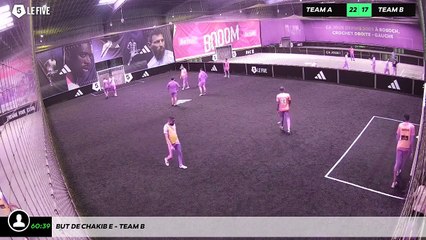 But de Chakib E - Team B