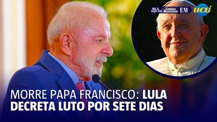 Lula decreta luto oficial após morte do Papa Francisco