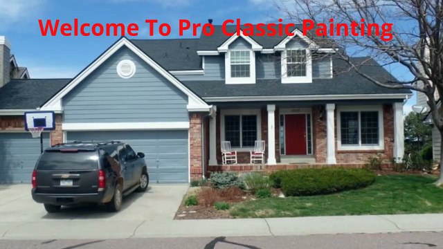 Pro Classic Painting – Exterior Painters in Aurora, CO