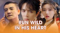 Run Wild In His Heart