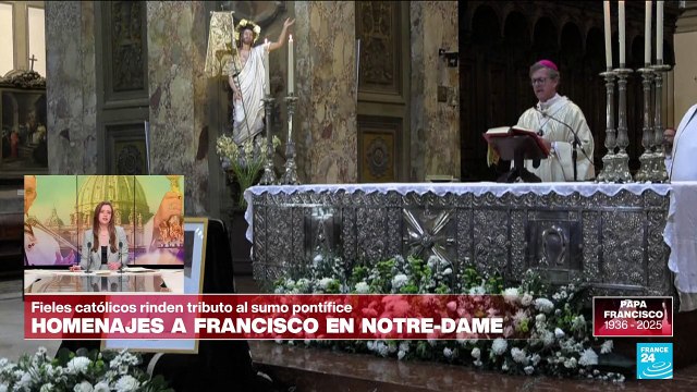 Informe desde París: fieles católicos llegan a Notre-Dame para rendir homenaje al papa Francisco