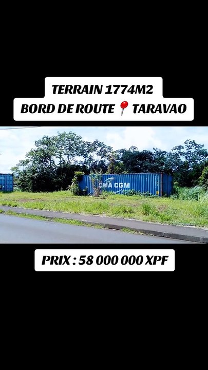 VDS PLATEAU TARAVAO BORD DE ROUTE PK 1,4 TERRAIN NU DE 1774 M2 EN LEGERE PENTE