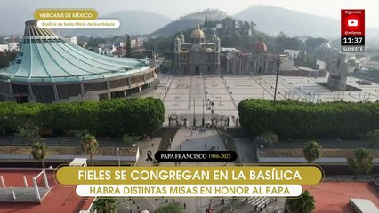 Fieles oran en la Basílica de Guadalupe tras muerte del Papa Francisco: "Él pidió por nosotros"