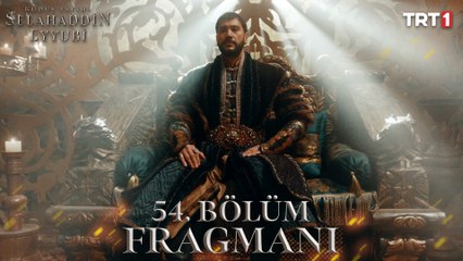 Kudüs Fatihi Selahaddin Eyyubi 54. Bölüm Fragmanı