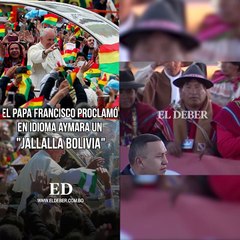 "En 2015, el recordado Papa Francisco visitó Bolivia. Su emotivo 'Jallalla Bolivia' en aymara quedó como testimonio de su conexión con los pueblos originarios. Hoy, sus palabras resuenan como legado.