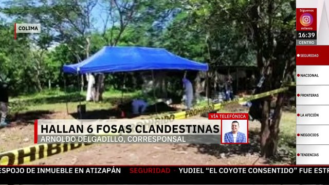 Localizan seis fosas clandestinas con restos humanos en Colima