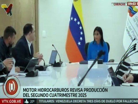 Ministra Delcy Rodríguez lidera reunión de trabajo con el Motor Hidrocarburos