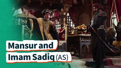 Mansur and Imam Sadiq (AS)