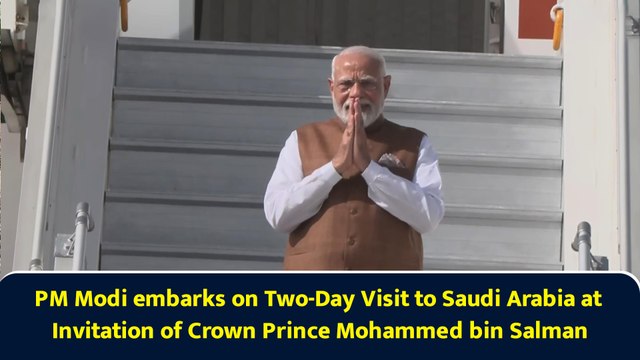 PM Modi embarks on two-day visit to Saudi Arabia at invitation of Crown Prince Mohammed bin Salman