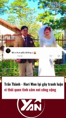 Vợ chồng Trấn Thành thân mật giữa nơi đông người