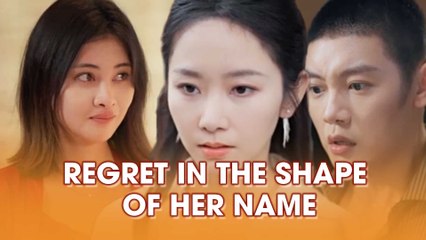 Regret In The Shape Of Her Name