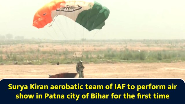 Surya Kiran aerobatic team of IAF to perform air show in Patna city of Bihar for the first time