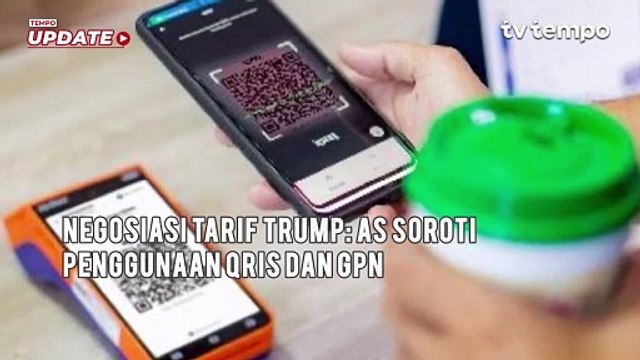 Negosiasi Tarif Trump: AS Soroti Penggunaan QRIS dan GPN