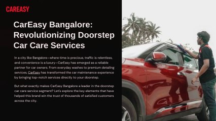 What Makes CarEasy Bangalore a Leader in Doorstep Car Care Services?
