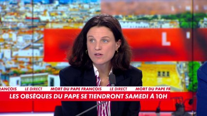 Eugénie Bastié : «On voit cette poussée conservatrice, le prochain pape sera-t-il en opposition ?»