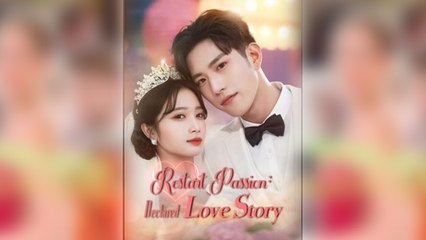 Restart Passion Declared Love Story