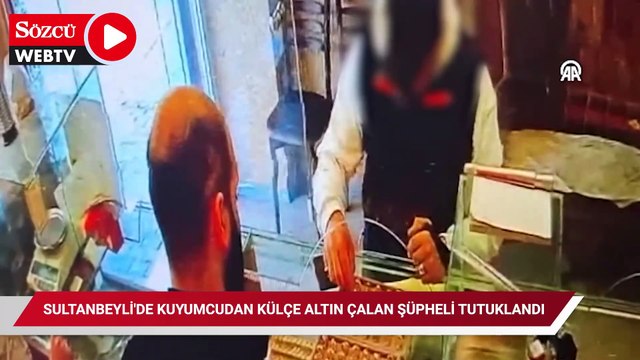 Sultanbeyli'de kuyumcudan külçe altın çalan şüpheli tutuklandı