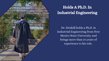 Dr. Christopher Driskill - An Accomplished Senior Data Analyst
