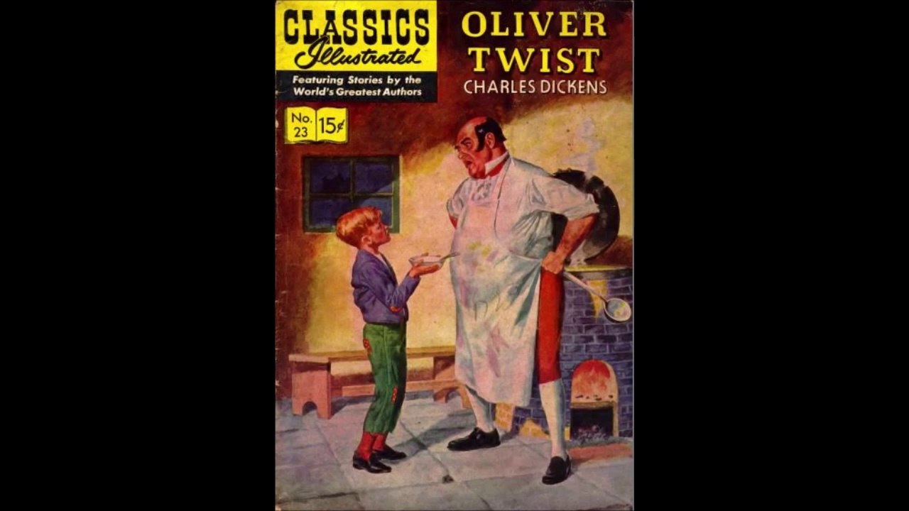 CLASSICS ILLUSTRATED---OLIVER TWIST