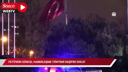 FETÖ'nün güncel haberleşme yöntemi ve yurt dışından para temini deşifre edildi